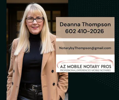 AZ Mobile Notary Pros, Deanna Thompson |602 410-2026