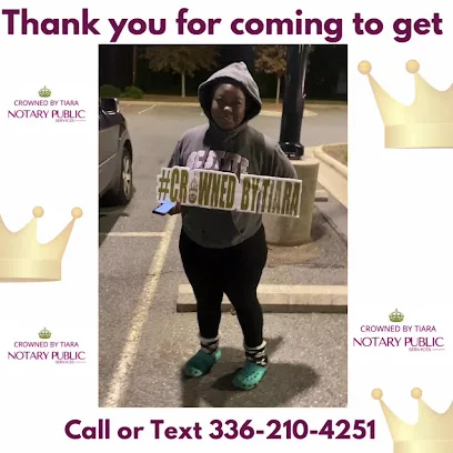 Crowned by Tiara Notary Public Services