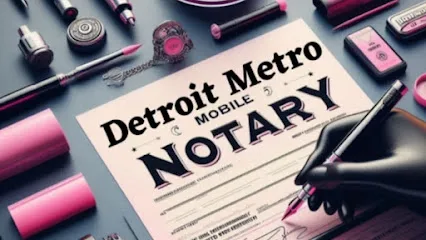 Detroit Metro Mobile Notary