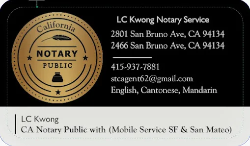 LC Kwong Public Notary & R.E Consultant 地保公證服務 & 房地產顧問- 舊金山市 波托拉區