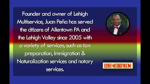 Lehigh Multiservice - Immigration Service, Tax Service & Notary Public — image 2